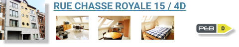 RUE CHASSE ROYALE 15 / 4D